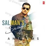 Salman's Swag Anthems - Sajid-Wajid Song Download
