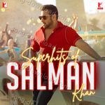 Superhits of Salman Khan - Sajid-Wajid Song Download